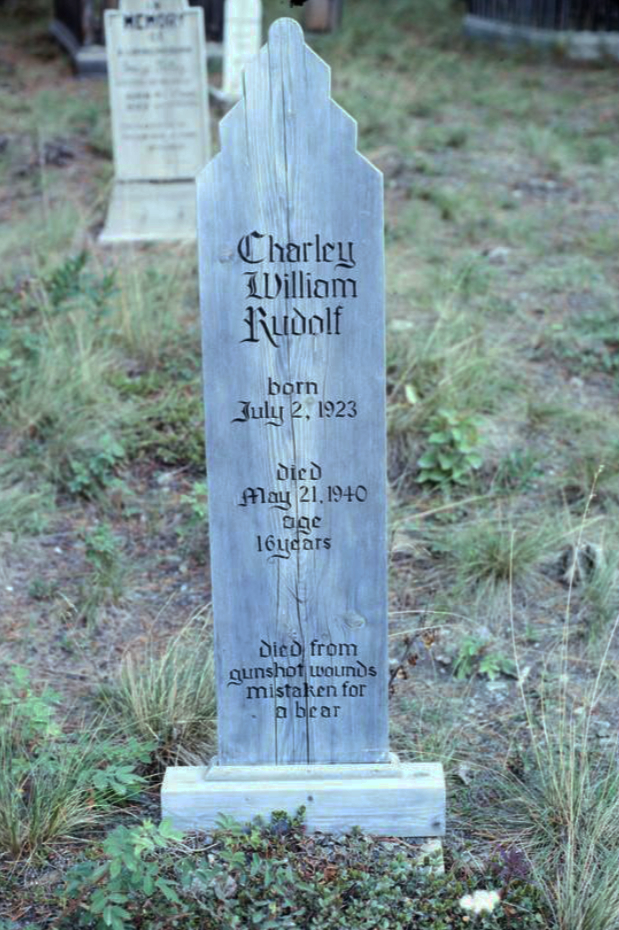 Headboard for Charley William Rudolf, Atlin Pioneer Cemetery, BC