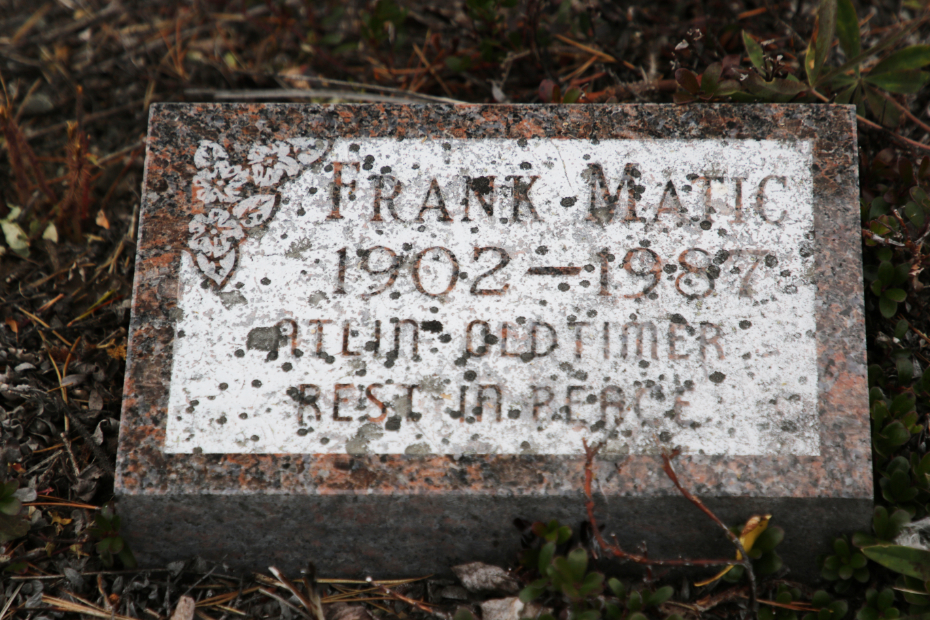Grave of Frank Matic in the Atlin Cemetery, BC