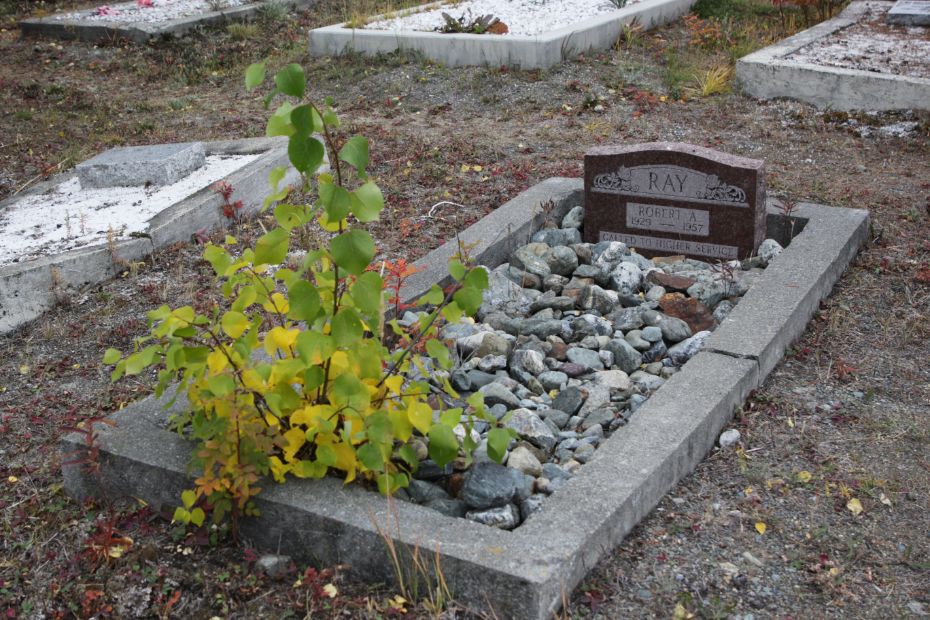 Grave of Robert A. Ray in the Atlin Cemetery, BC