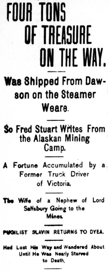 Headline: Four Tons of Treasure on the Way, 1897
