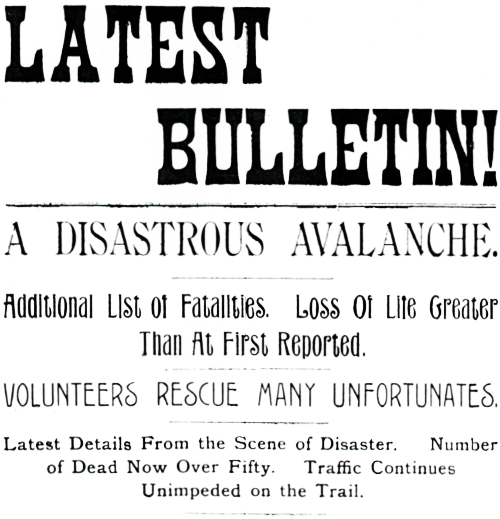 Headline: A DISASTROUS AVALANCHE. Additional List ot Fatalities. Loss Of Life Greater Than At First Reported.
