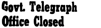 Govt. Telegraph Office at Whitehorse Closed, 1953