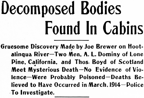 Headline: Decomposed Bodies Found in Cabins, 1915