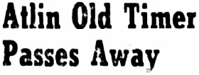 Headline: Atlin Old Timer Passes Away, 1951