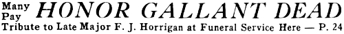 Headline: Many Pay Tribute to Late Major F. J. Horrigan at Funeral Service Here, 1920