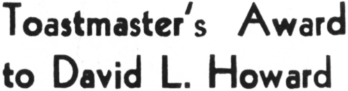 Toastmasters Award to David L. Howard