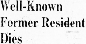Well Known Former Resident Dies, 1956