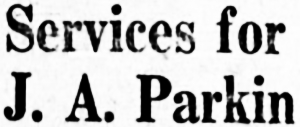 Services For J. A. Parkin, 1958