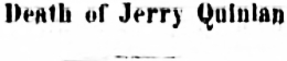 Headline: Death of Jerry Quinlan, 1917