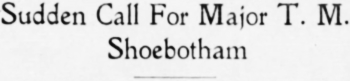 Sudden Call For Major T. M. Shoebotham, RCMP, 1928