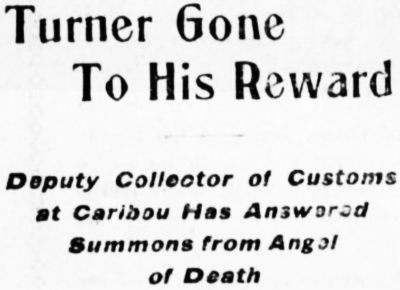 Death of John Turner, Collector of Customs at Caribou, Yukon, 1905