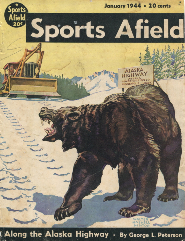 January 1944 issue of Sports Afield magazine with Alaska Highway cover