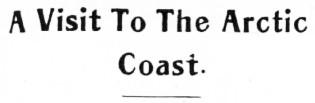Bishop Stringer's visit to the Arctic coast, 1924