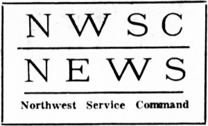 NWSC News - Northwest Service Command, 1944