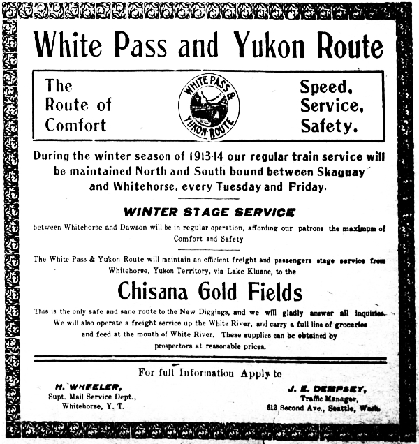 White Pass & Yukon Route ad regarding the Chisana goldfields, 1913