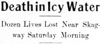 Gasoline launch Superb capsizes near Skagway, 12 dead, 1914