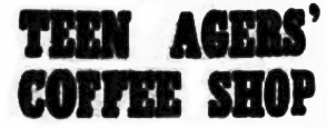 Teen Agers' Coffee Shop
