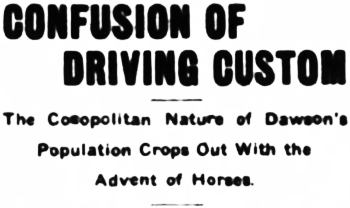 Headline: Confusion Of Driving Custom Apparent With Advent of Horses, 1901