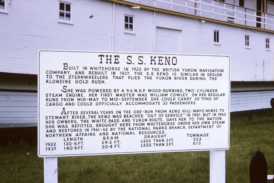 An interpretive sign in front of the sternwheeler Keno in Dawson. Photo shot in 1966 - digital image donated to ExploreNorth by Michael Drews in 2025.