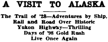 Headline: The Trail of '28 - Early Days on the Yukon.