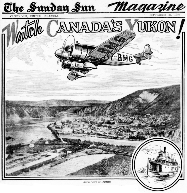 Headline: Watch Canada's Yukon!, 1940