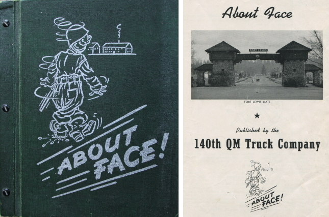 'About Face' - The Alaska Highway Journal of the 140th QM Truck Company