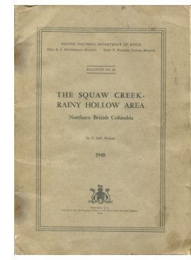 BC Department of Mines: The Squaw Creek - Rainy Hollow area 1948