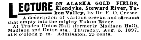 Ad for a lecture on Alaska gold fields by Dr. E. O. Crewe, 1897.
