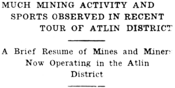 Headline: Much Mining Activity and Sports Observed in Recent Tour of Atlin District, 1935.