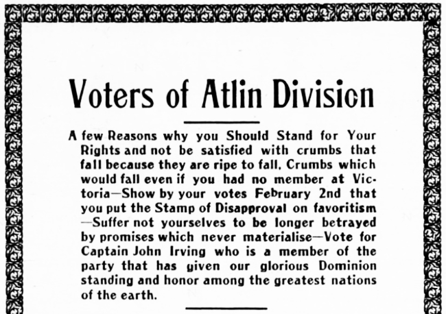 Voters of Atlin Division - vote for Captain John Irving on Feb. 7, 1907
