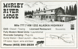 Morley River Lodge, Alaska Highway