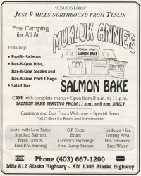 Mukluk Annie's Salmon Bake, Alaska Highway, 1992