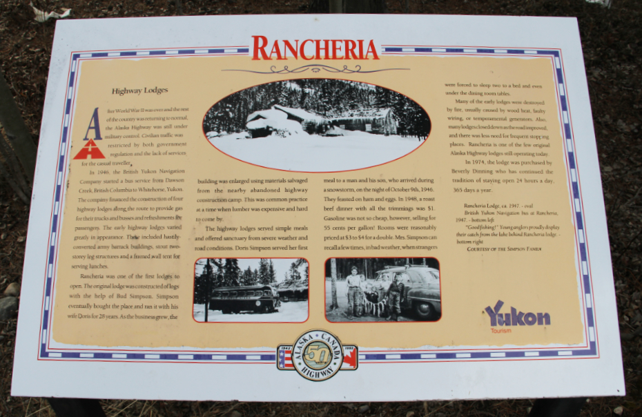 The historic site at Rancheria Lodge on the Alaska Highway, 2017