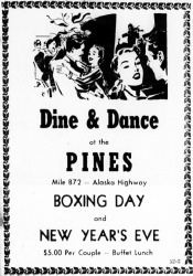 The Pines Hotel, Alaska Highway