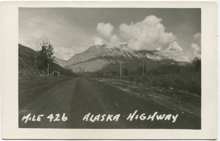Postcard showing Mile 426 of the Alaska Highway in the 1940s
