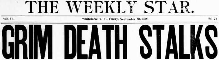 GRIM DEATH STALKS - the sternwheeler Columbia disaster, 1906