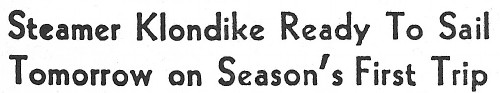 Klondike Sailing on First Luxury Cruise, 1954