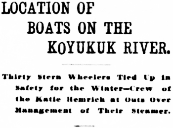 Headline: Location of All Boats on the Koyukuk River, January 1899