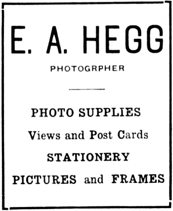 Ad for E. A. Hegg - photo supplies, postcards, etc - Cordova, Alaska, March 19, 1915
