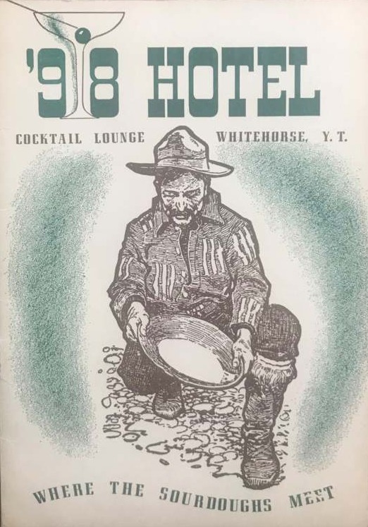A cocktail menu from the 98 Hotel in Whitehorse, probably from the 1960