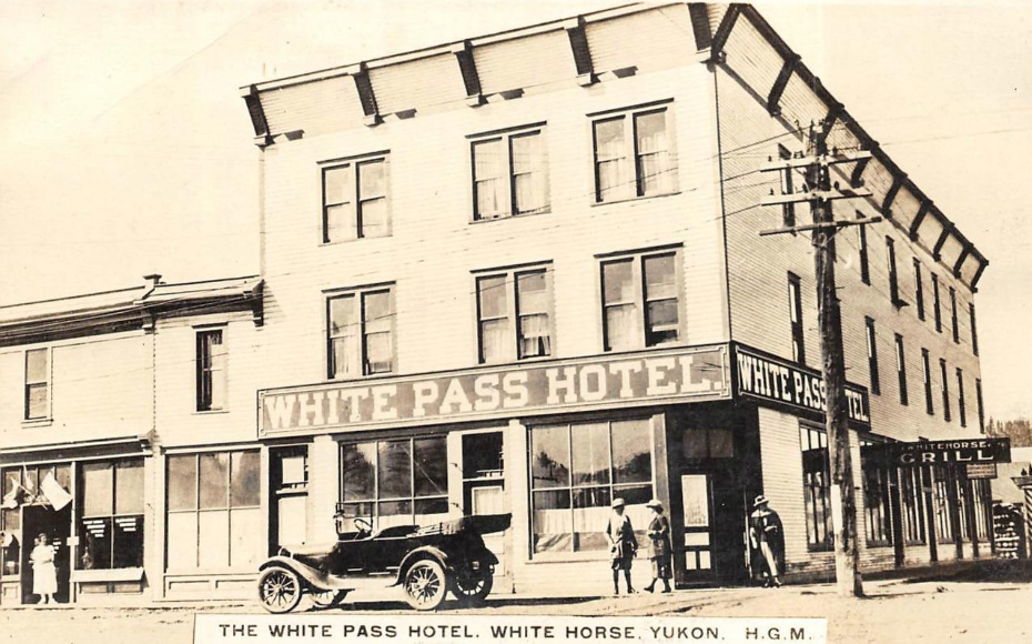 White Pass Hotel (Whitehorse, Yukon), ca. 1925