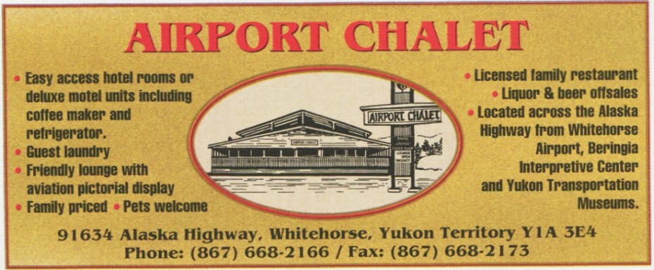 Ad for the Airport Chalet in The Milepost, 2003.