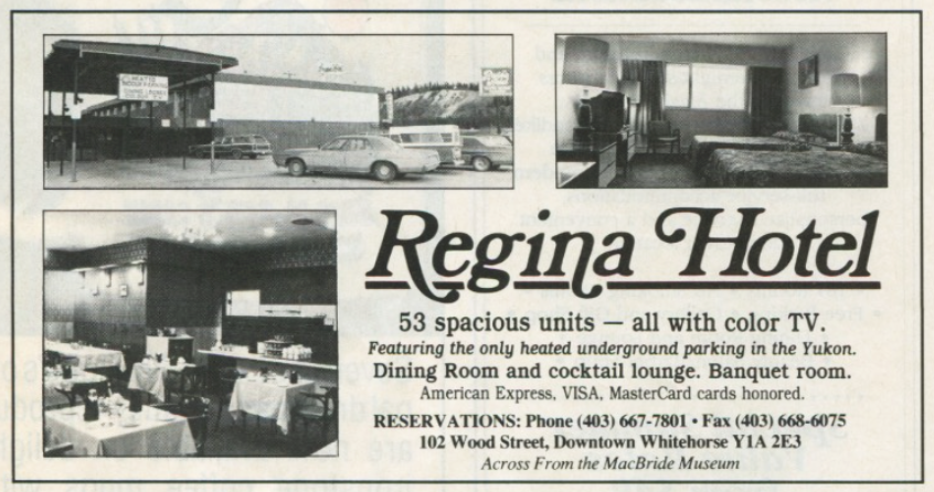 Ad for the Regina Hotel (Whitehorse, Yukon) in The Milepost, 1992