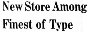 New Whitehorse Store Among Finest of Type, 1957